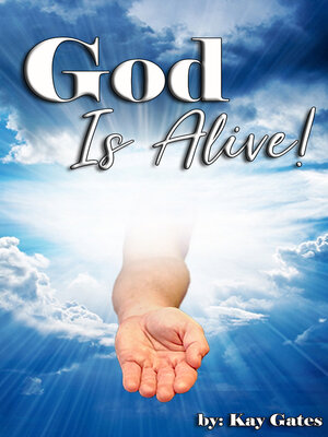 cover image of God Is Alive!